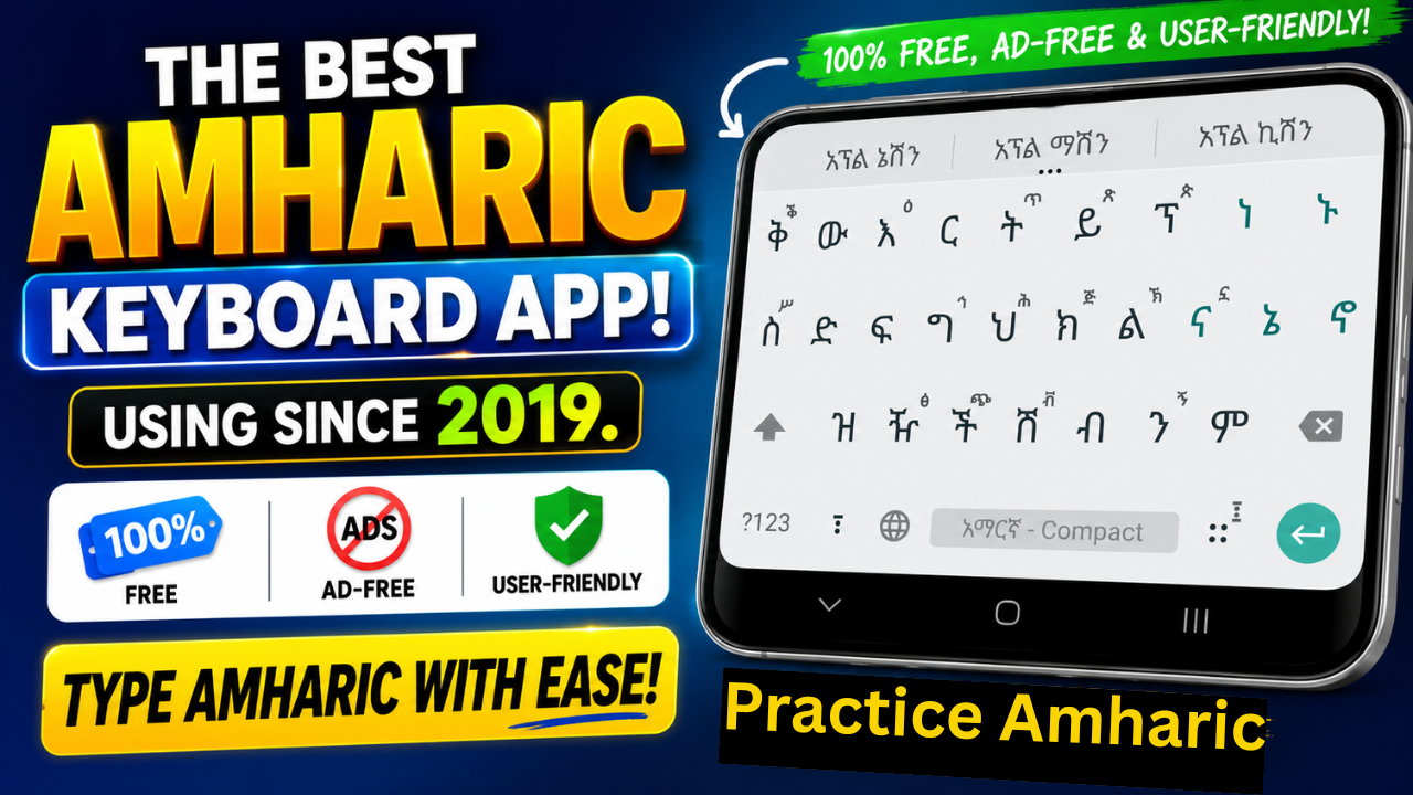 the best Amharic keyboard mobile app